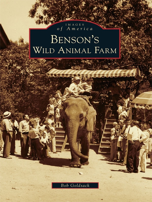 Title details for Benson's Wild Animal Farm by Bob Goldsack - Available